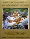 Book cover of Aircraft Markings of the World 1912 - 1967 by ROBERTSON, Bruce